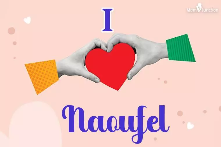 I Love Naoufel Wallpaper