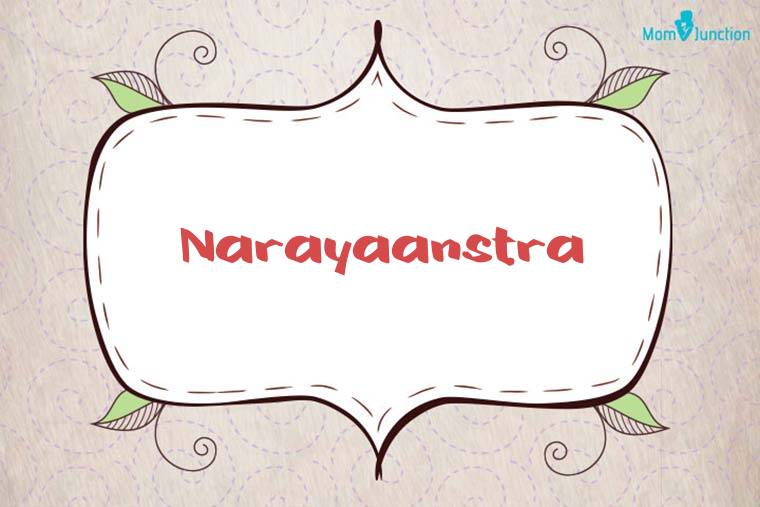 Narayaanstra Stylish Wallpaper