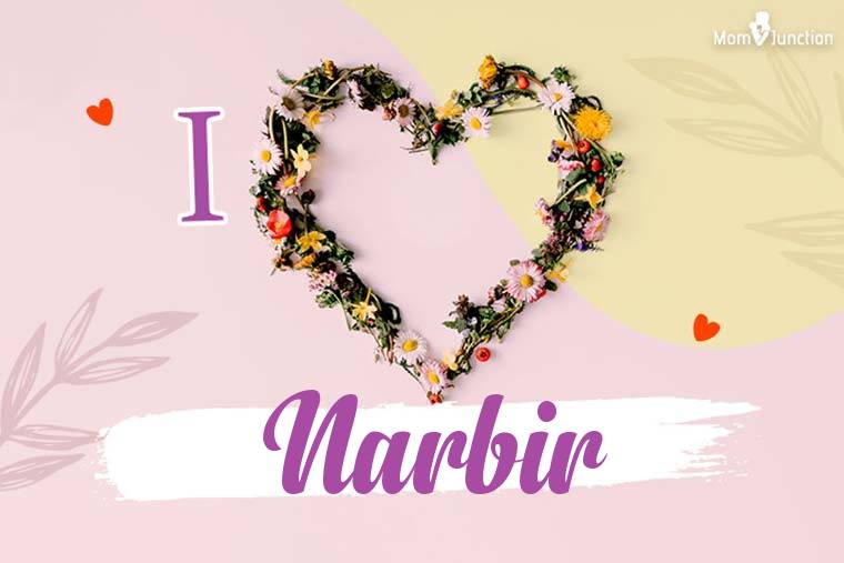 I Love Narbir Wallpaper