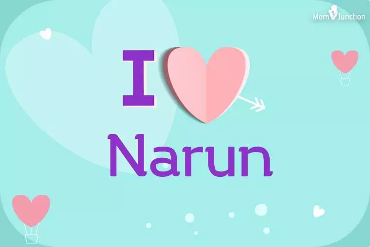 I Love Narun Wallpaper