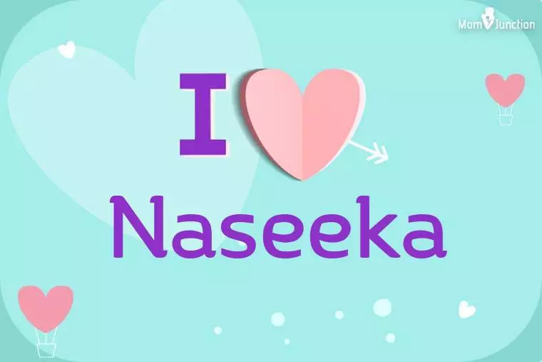 I Love Naseeka Wallpaper