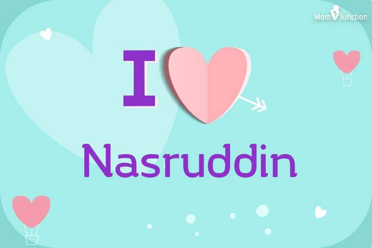 I Love Nasruddin Wallpaper