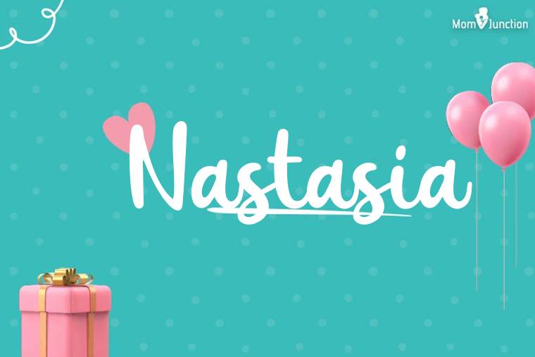 Nastasia Birthday Wallpaper
