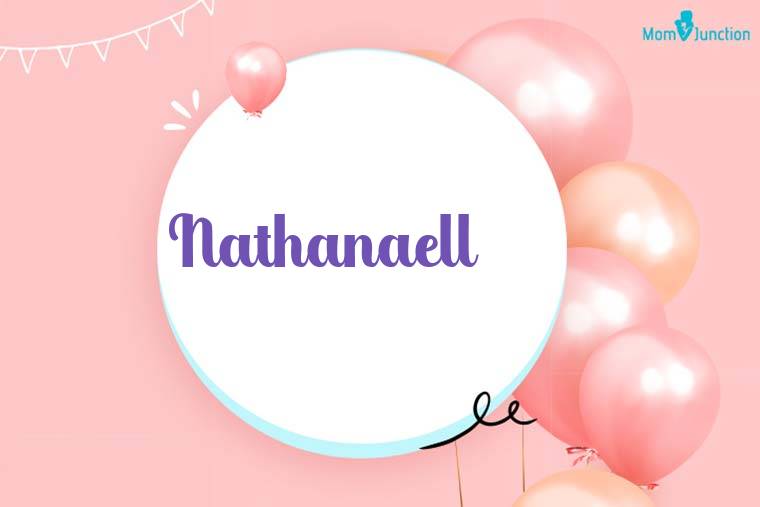 Nathanaell Birthday Wallpaper