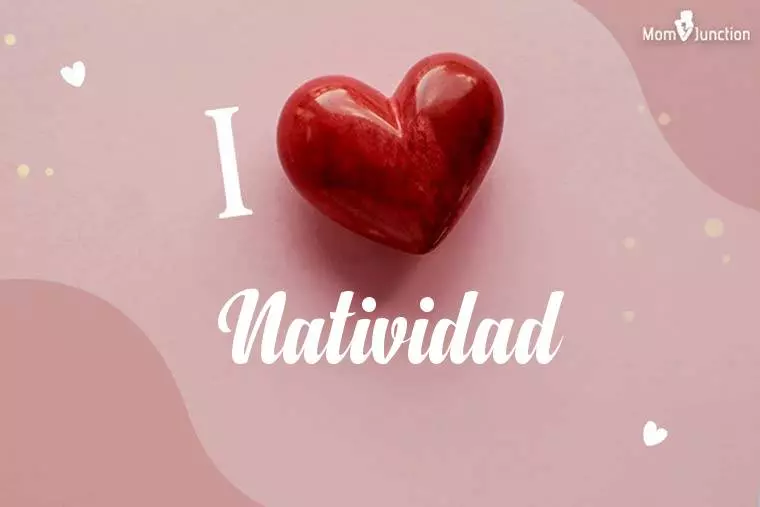 I Love Natividad Wallpaper