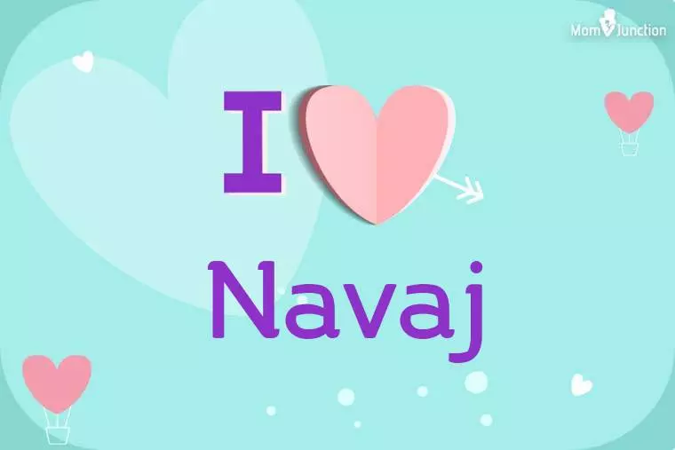 I Love Navaj Wallpaper