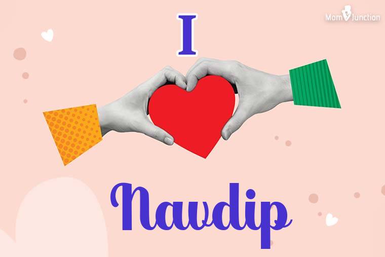 I Love Navdip Wallpaper