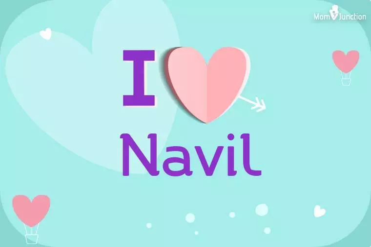 I Love Navil Wallpaper