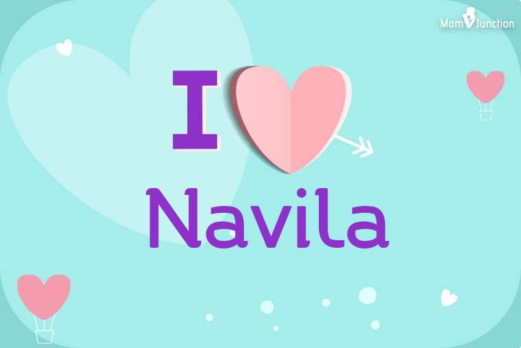 I Love Navila Wallpaper