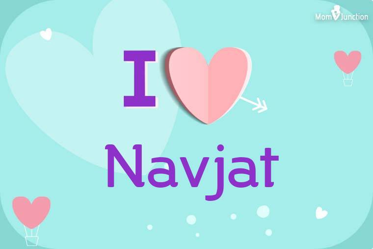 I Love Navjat Wallpaper