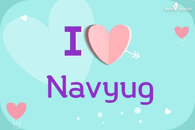I Love Navyug Wallpaper