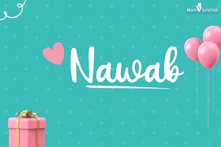 Nawab Birthday Wallpaper
