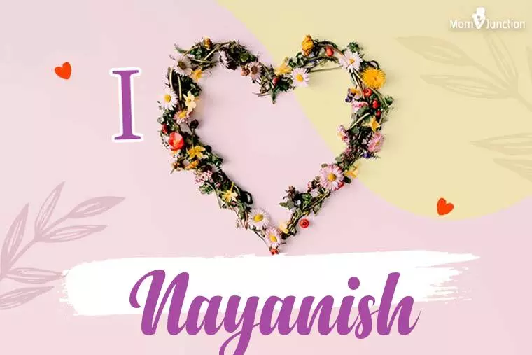 I Love Nayanish Wallpaper