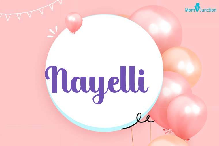 Nayelli Birthday Wallpaper