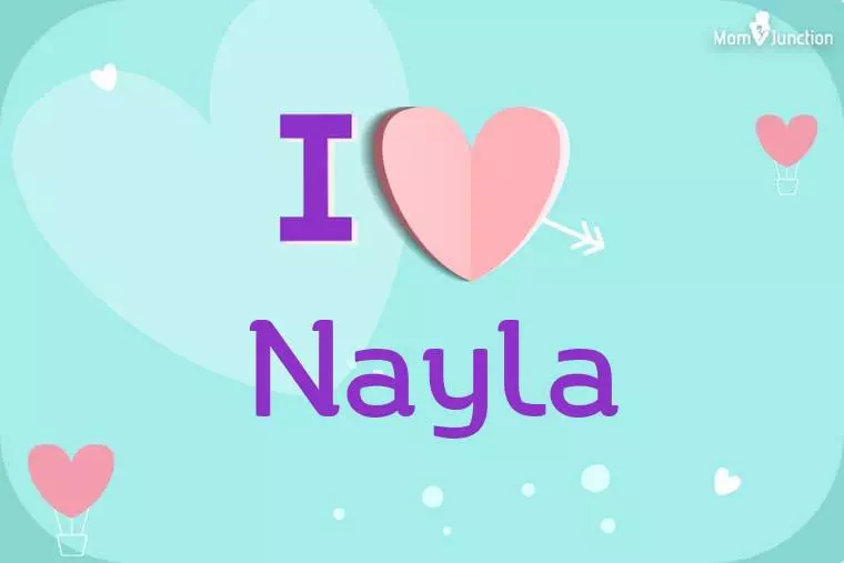 I Love Nayla Wallpaper