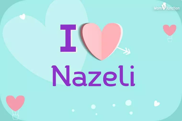 I Love Nazeli Wallpaper