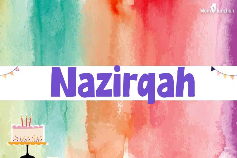 Nazirqah Birthday Wallpaper