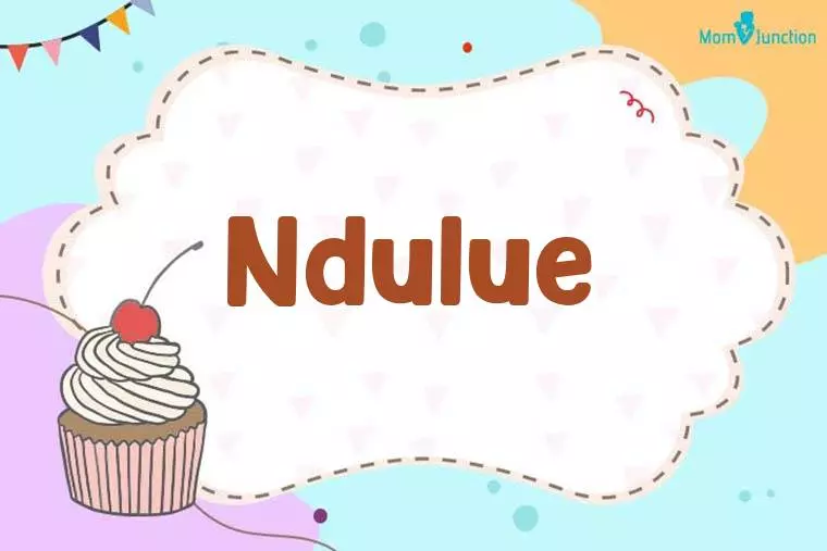 Ndulue Birthday Wallpaper