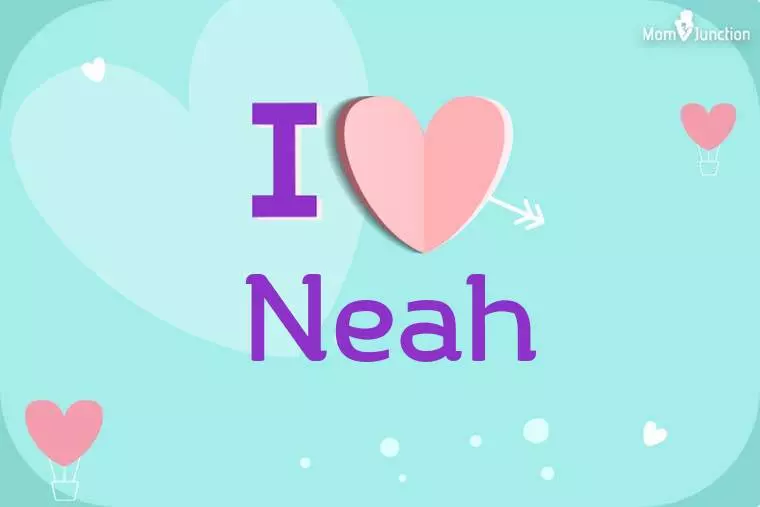 I Love Neah Wallpaper