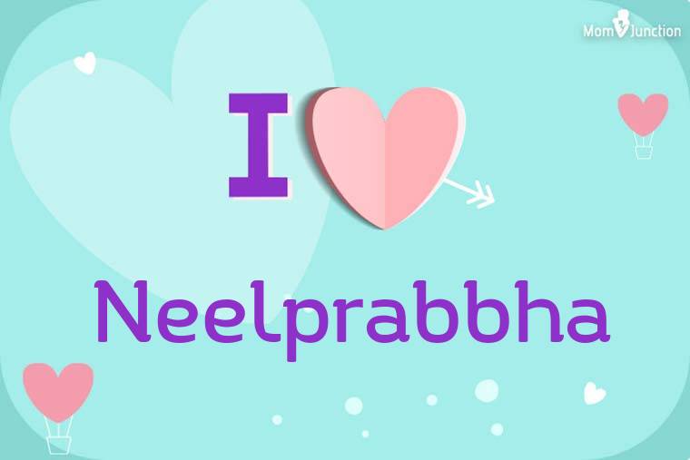 I Love Neelprabbha Wallpaper