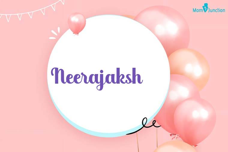 Neerajaksh Birthday Wallpaper