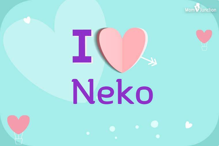 I Love Neko Wallpaper