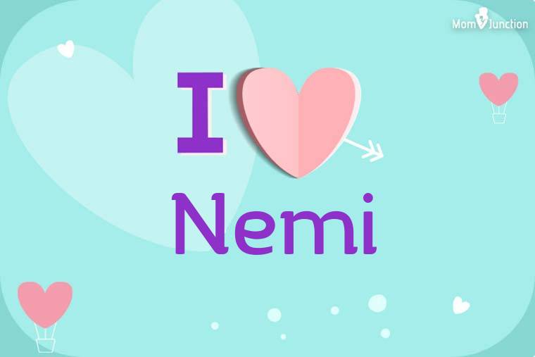 I Love Nemi Wallpaper