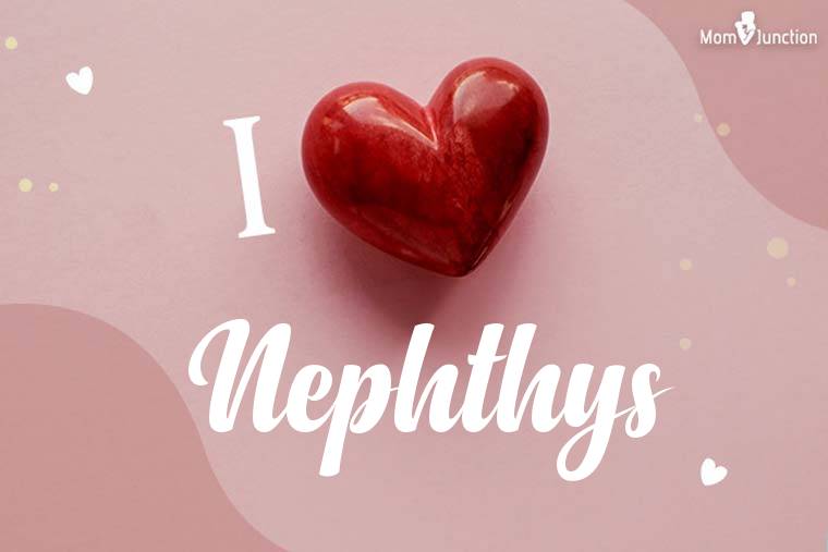 I Love Nephthys Wallpaper