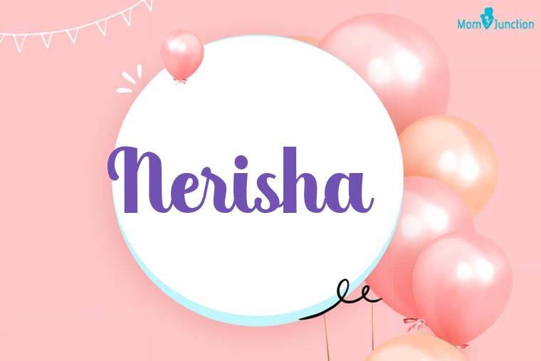 Nerisha Birthday Wallpaper