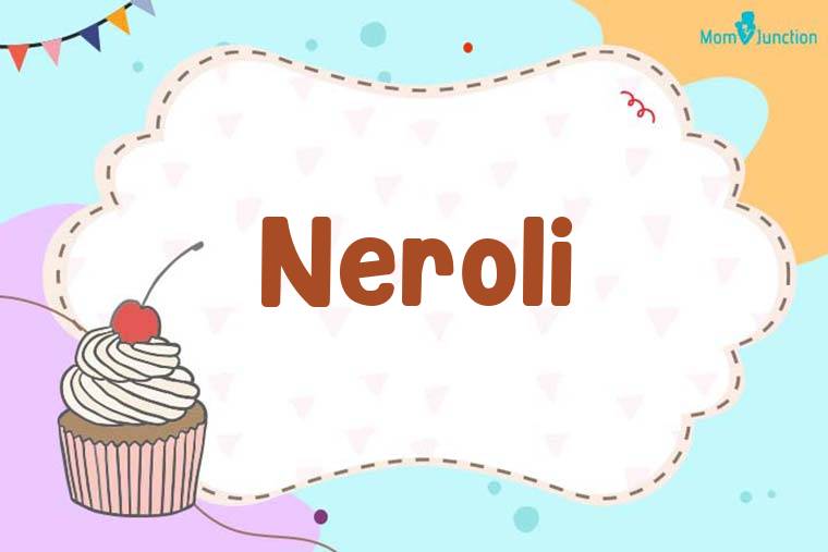 Neroli Birthday Wallpaper