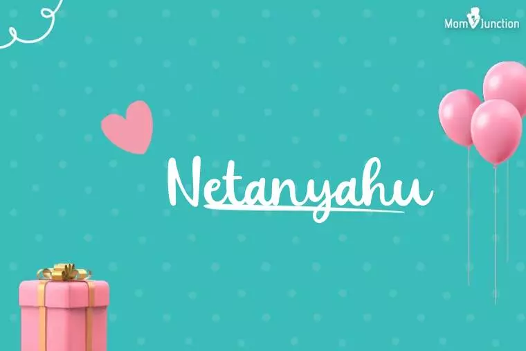 Netanyahu Birthday Wallpaper