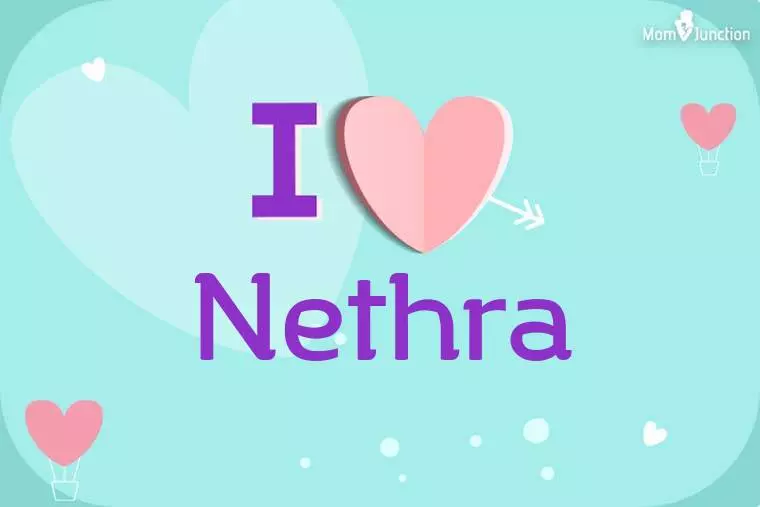 I Love Nethra Wallpaper