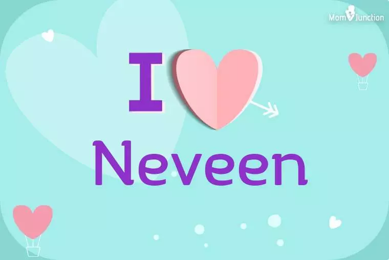 I Love Neveen Wallpaper