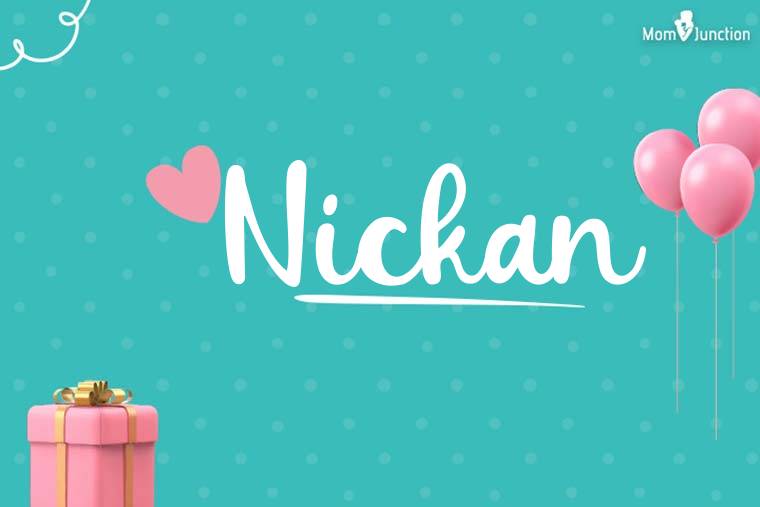 Nickan Birthday Wallpaper