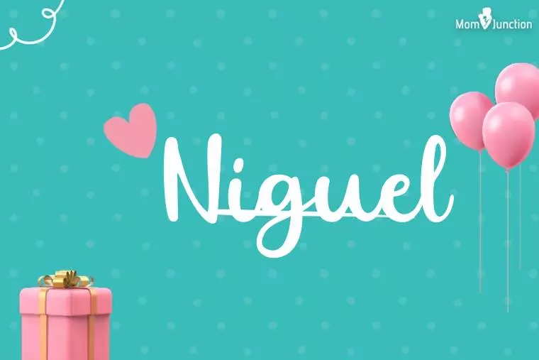 Niguel Birthday Wallpaper