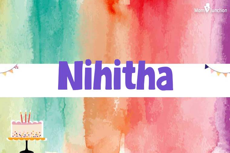 Nihitha Birthday Wallpaper