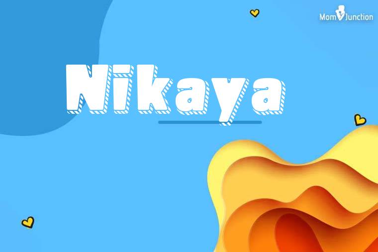 Nikaya 3D Wallpaper
