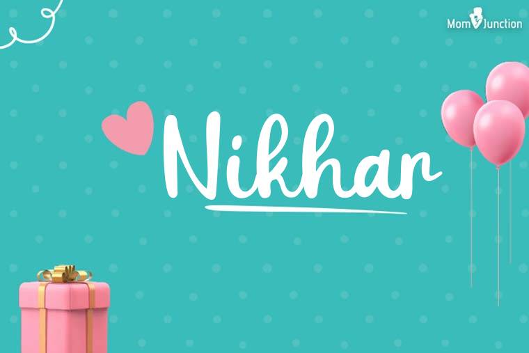 Nikhar Birthday Wallpaper