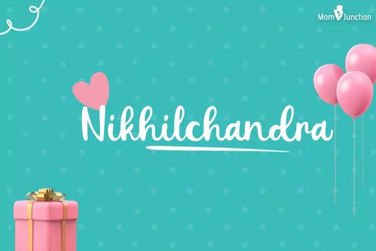 Nikhilchandra Birthday Wallpaper