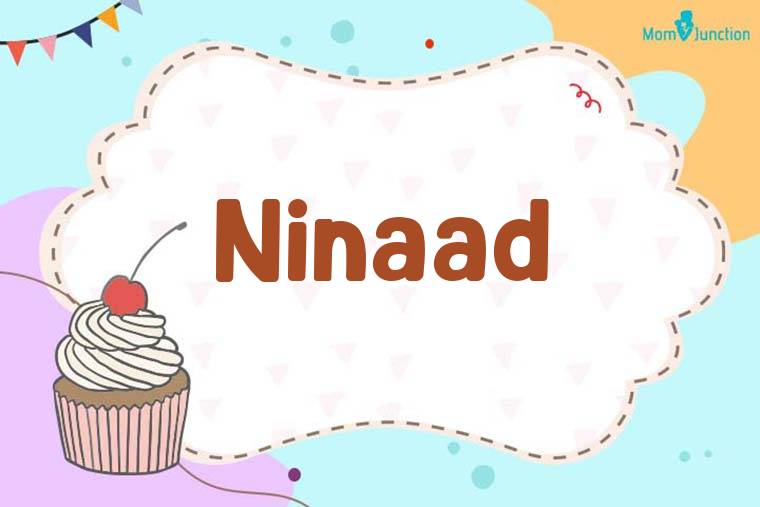 Ninaad Birthday Wallpaper