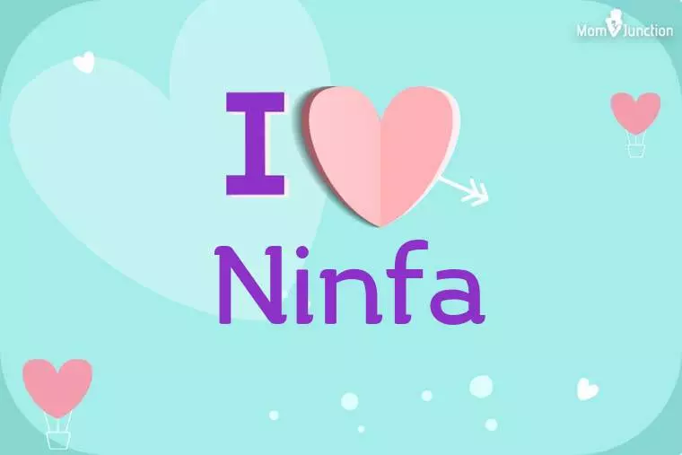 I Love Ninfa Wallpaper