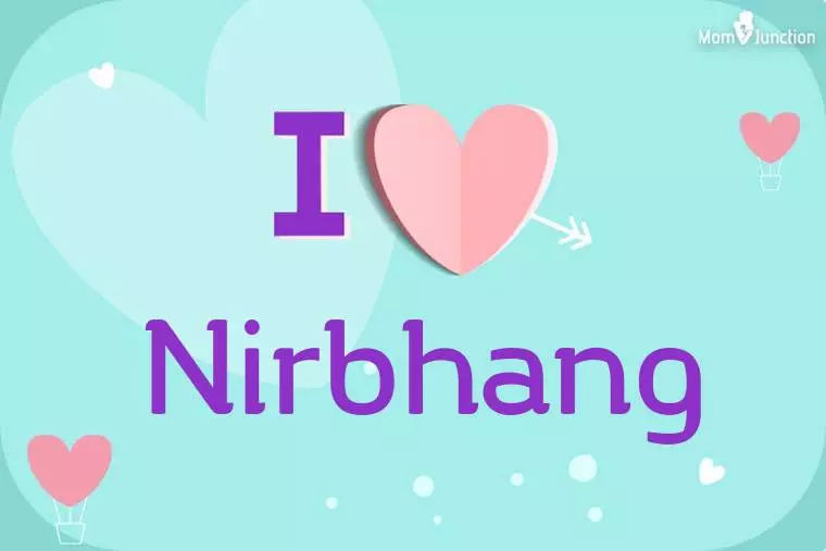 I Love Nirbhang Wallpaper