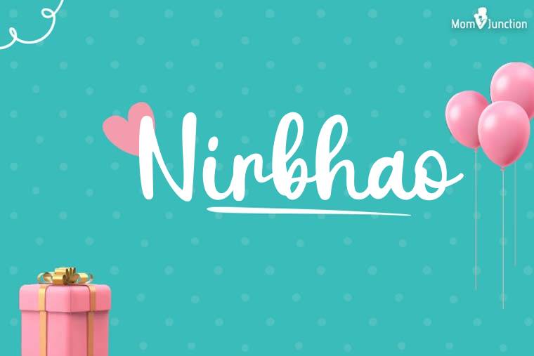 Nirbhao Birthday Wallpaper