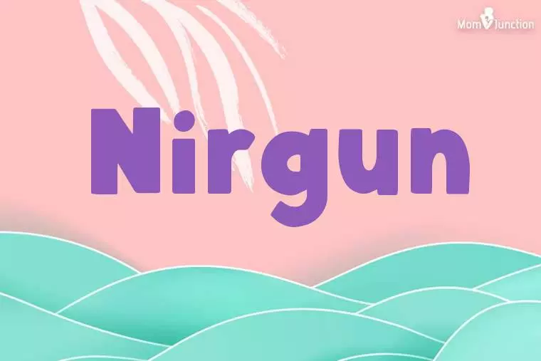 Nirgun Stylish Wallpaper