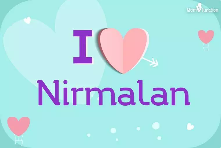 I Love Nirmalan Wallpaper