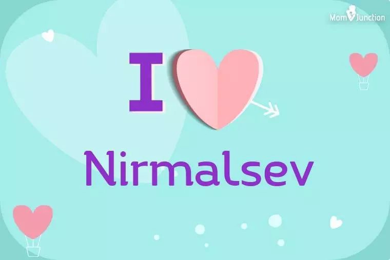 I Love Nirmalsev Wallpaper