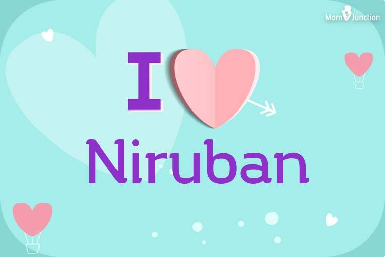 I Love Niruban Wallpaper