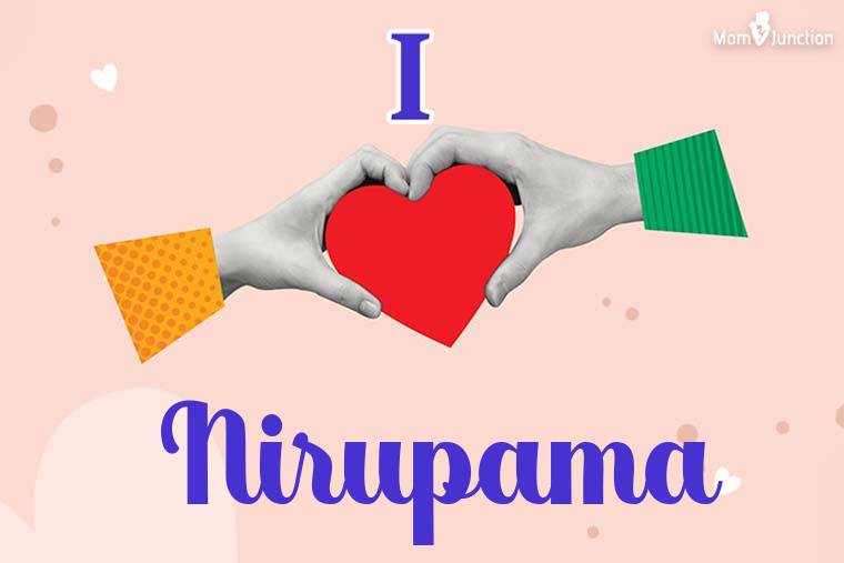 I Love Nirupama Wallpaper
