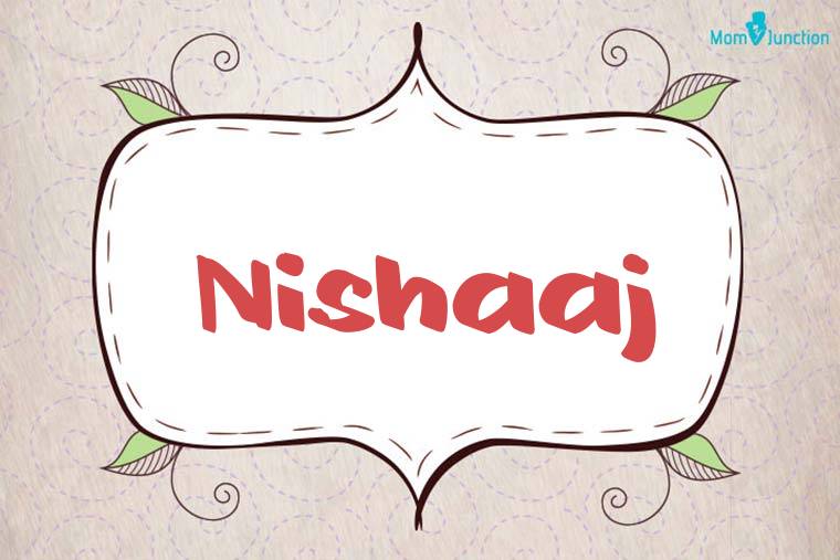 Nishaaj Stylish Wallpaper