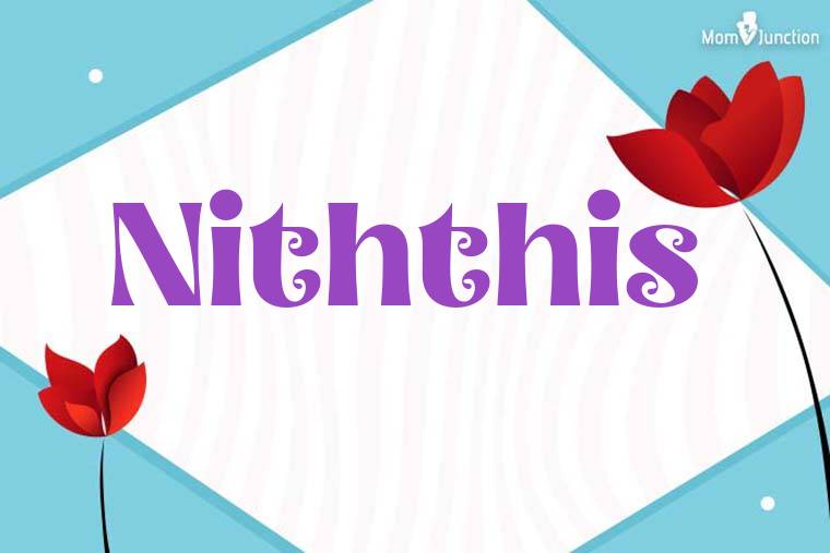 Niththis 3D Wallpaper